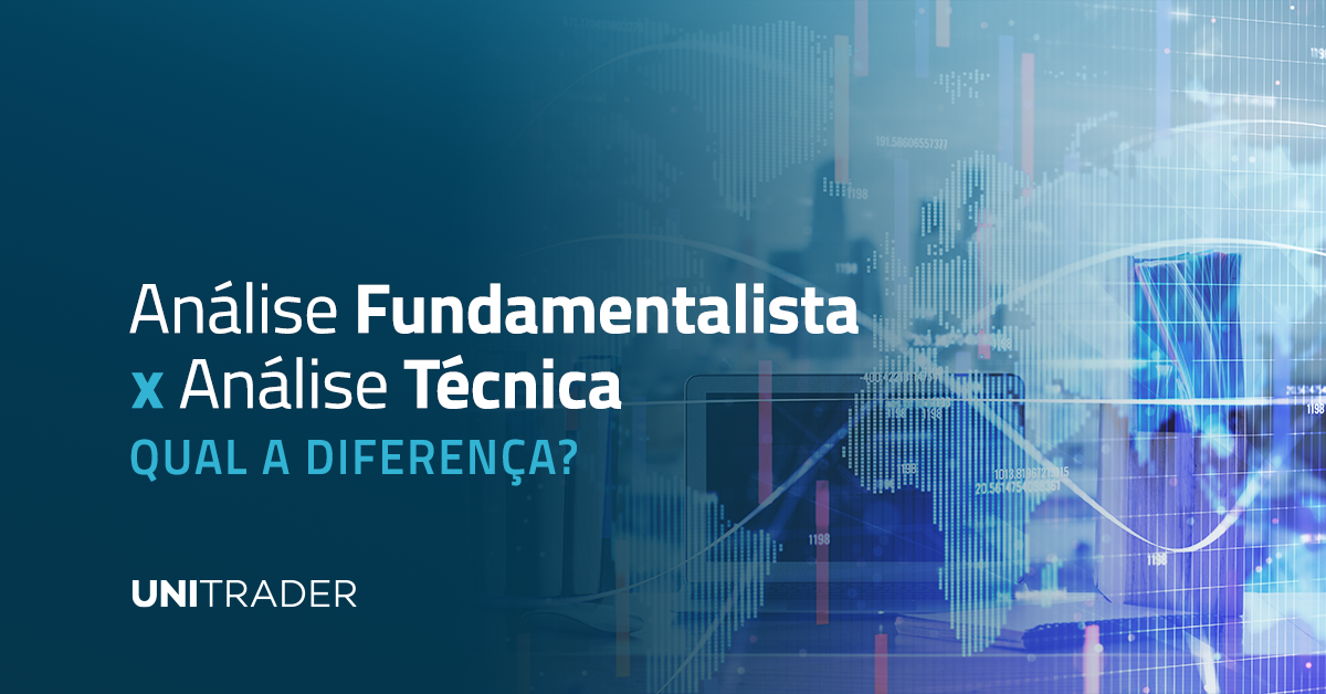 Análise Fundamentalista x Análise Técnica: qual a diferença?