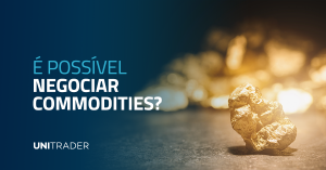 Você sabia que pode negociar commodities no Mercado Financeiro? Entenda como funciona esse mercado e como é possível lucrar operando mercadorias.