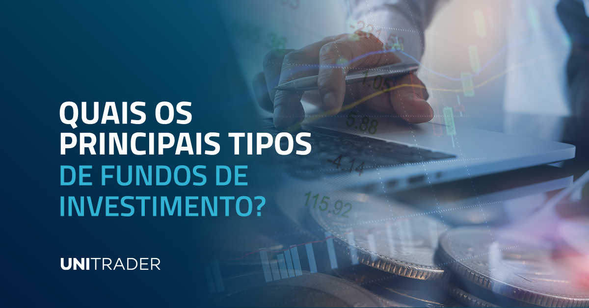 Quais são os principais tipos de fundos de investimentos?