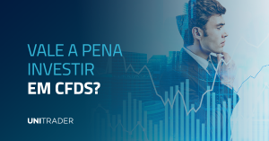 Vale a pena investir em CFDs?